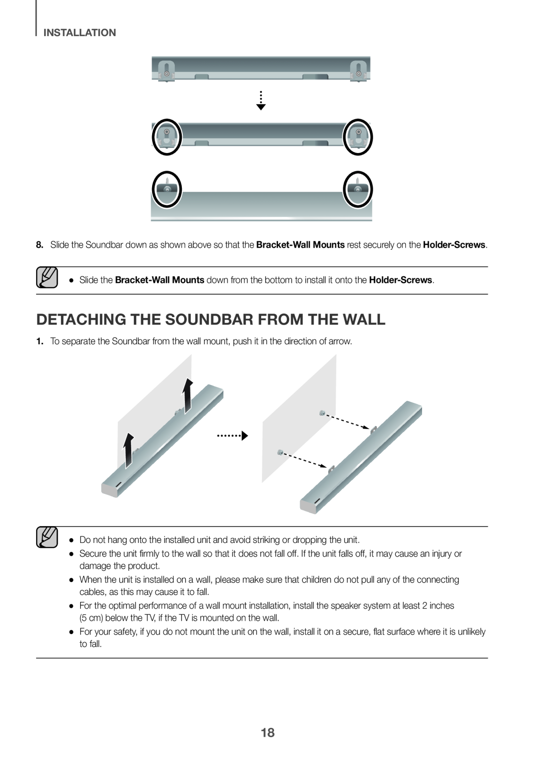 Detaching the Soundbar from the Wall Dolby Atmos HW-K850