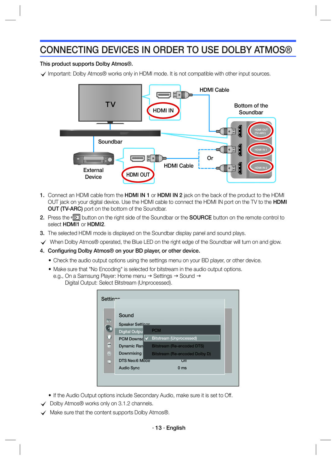 CONNECTING DEVICES IN ORDER TO USE DOLBY ATMOS® Dolby Atmos HW-K850