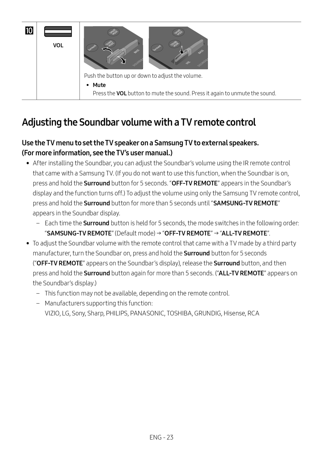 Adjusting the Soundbar volume with a TV remote control Curved HW-MS6500