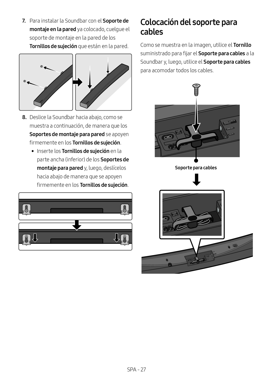 Colocación del soporte para cables Curved HW-MS6500