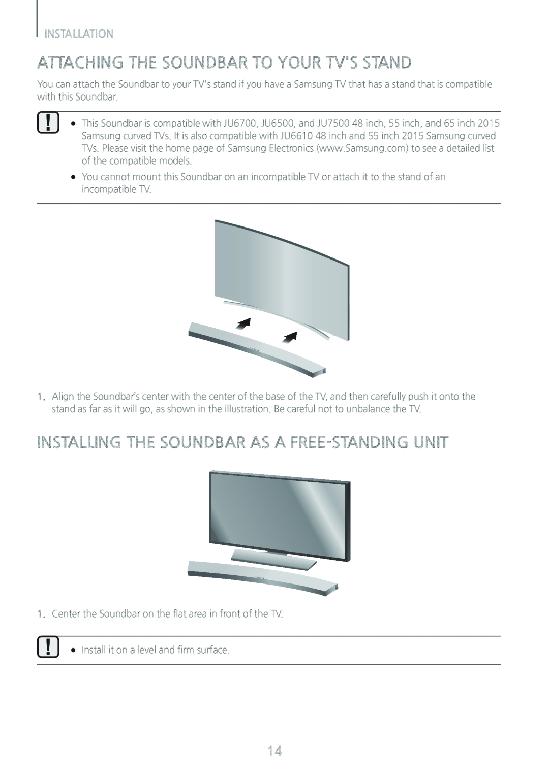 ATTACHING THE SOUNDBAR TO YOUR TV'S STAND Curved HW-J6500