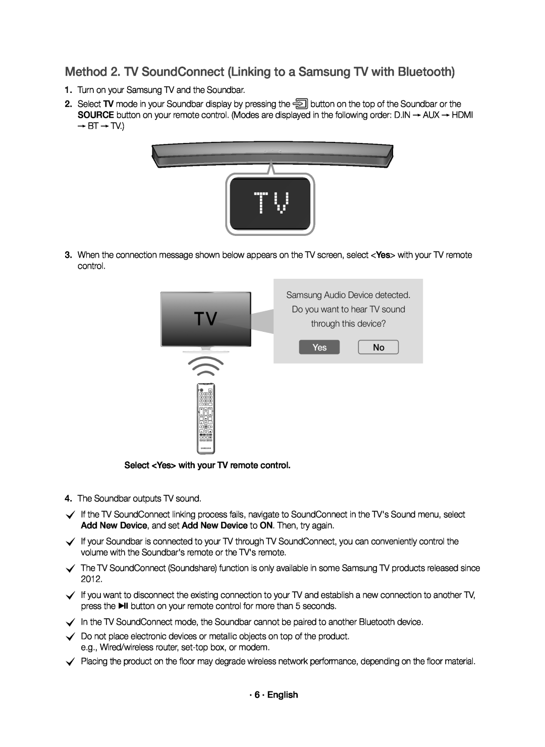 Method 2. TV SoundConnect (Linking to a Samsung TV with Bluetooth) Curved HW-J6500R