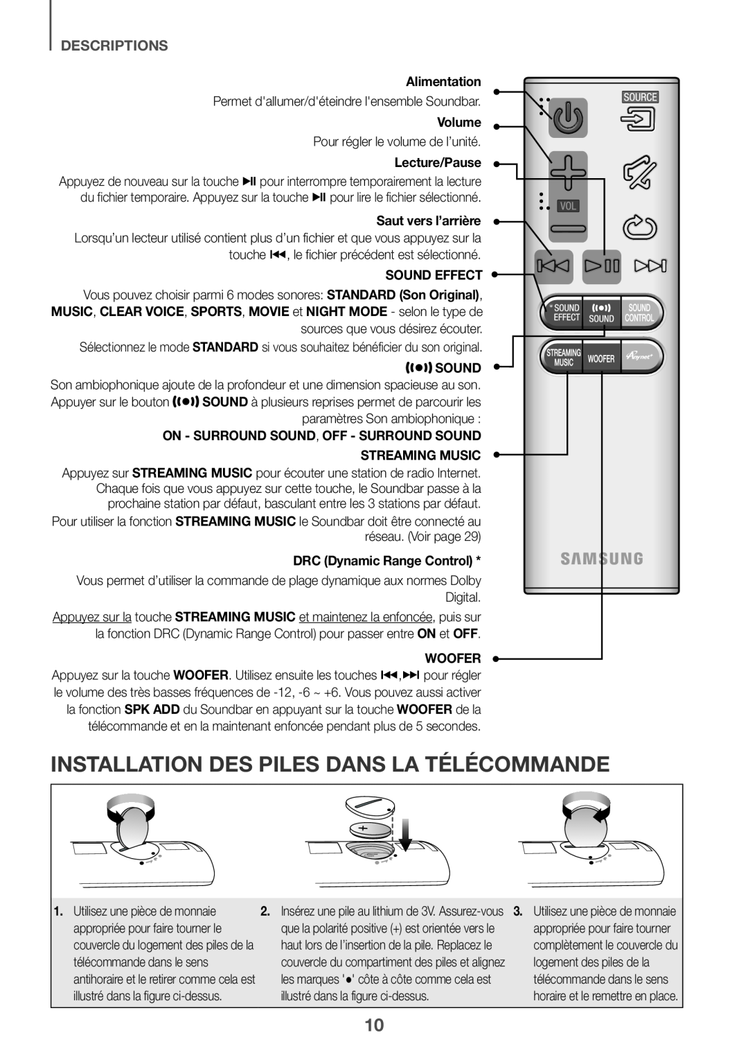 INSTALLATION DES PILES DANS LA TÉLÉCOMMANDE Curved HW-J7500R, HW-J7501R