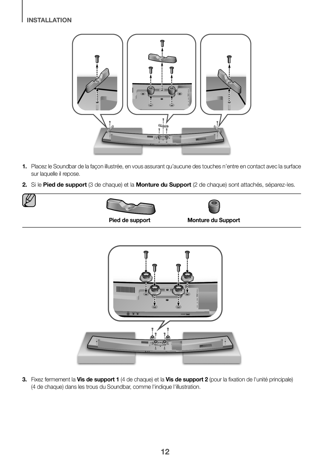 INSTALLATION Pied de support