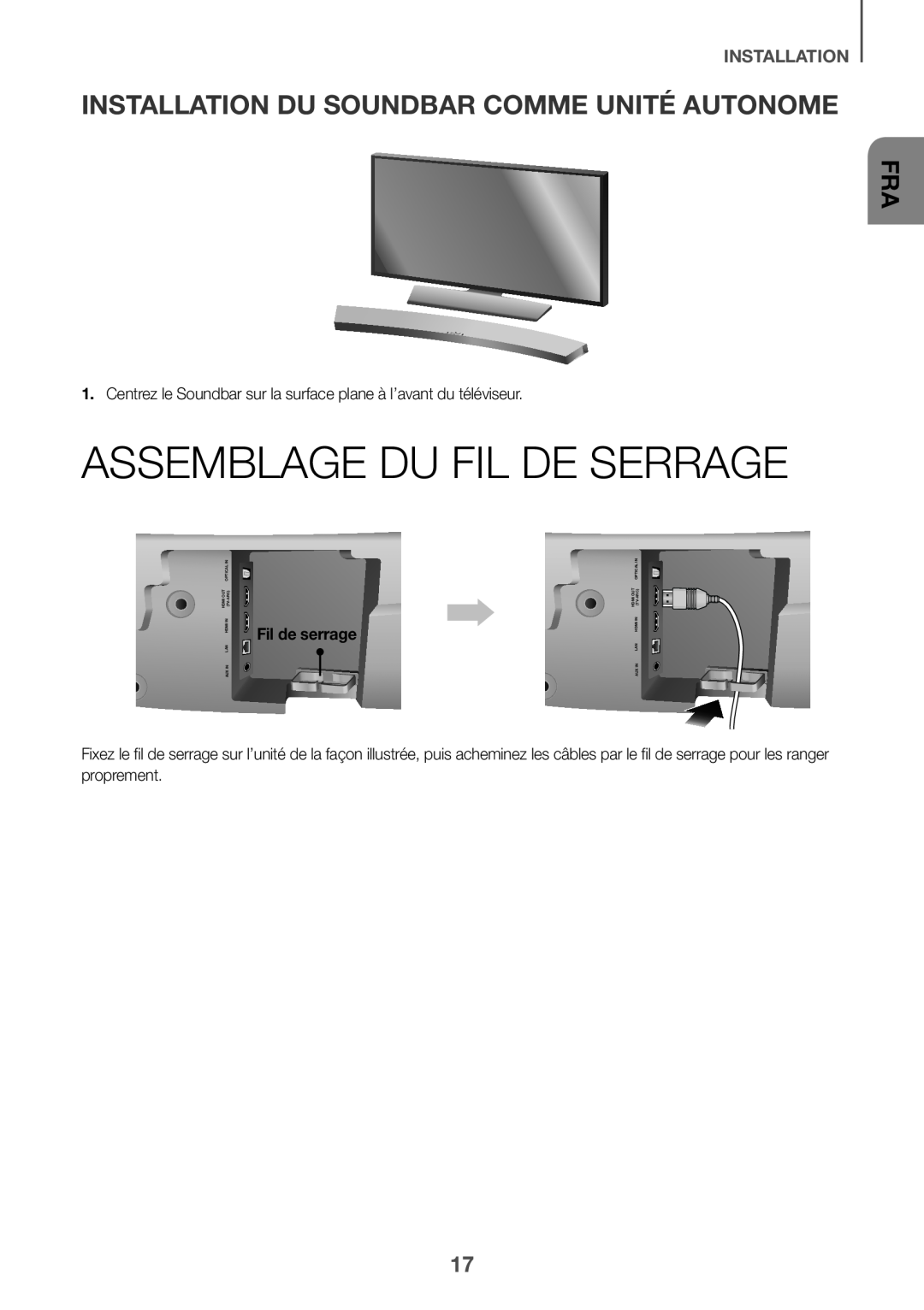 ASSEMBLAGE DU FIL DE SERRAGE Curved HW-J7500R, HW-J7501R