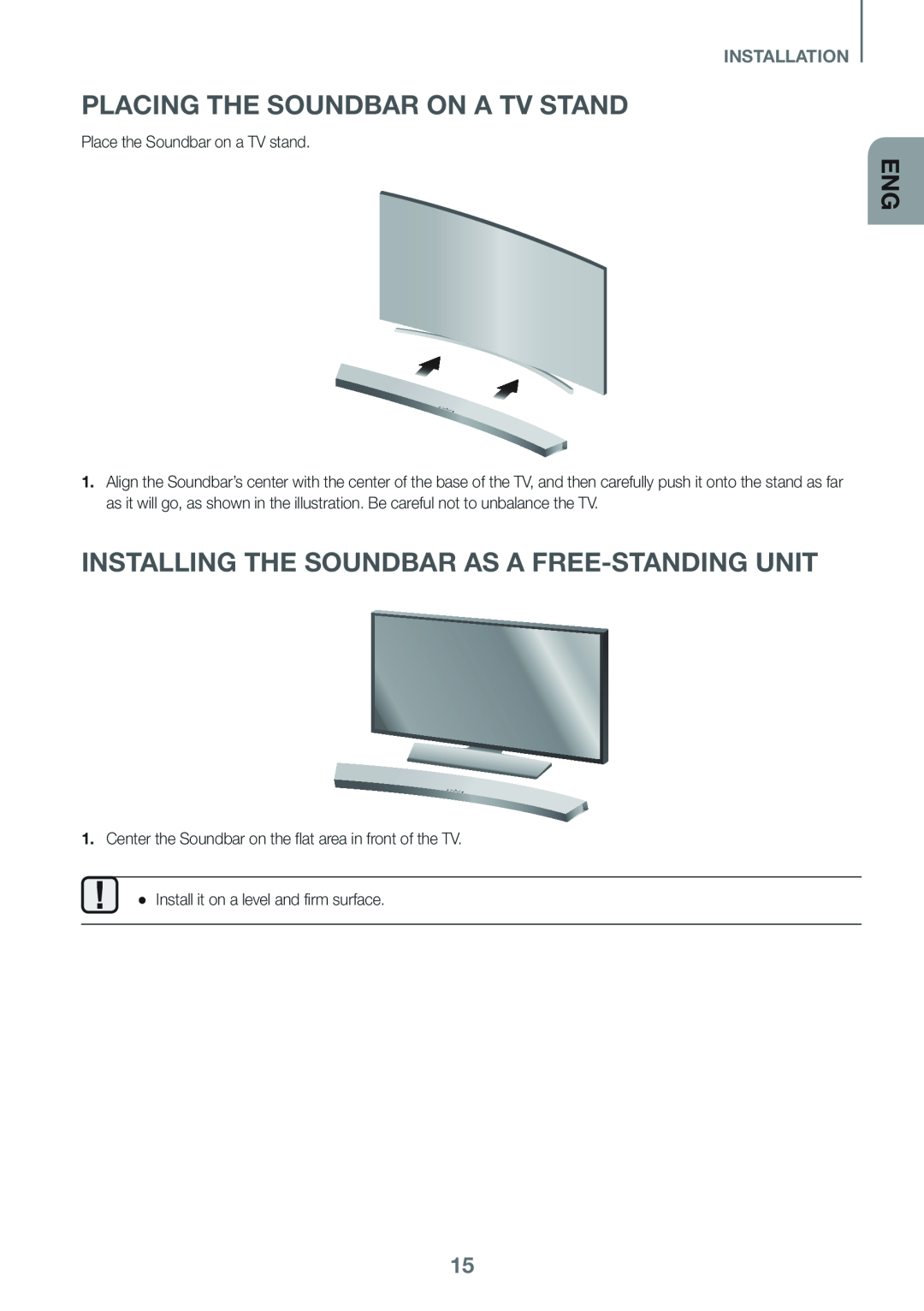 PLACING THE SOUNDBAR ON A TV STAND Curved HW-J4000