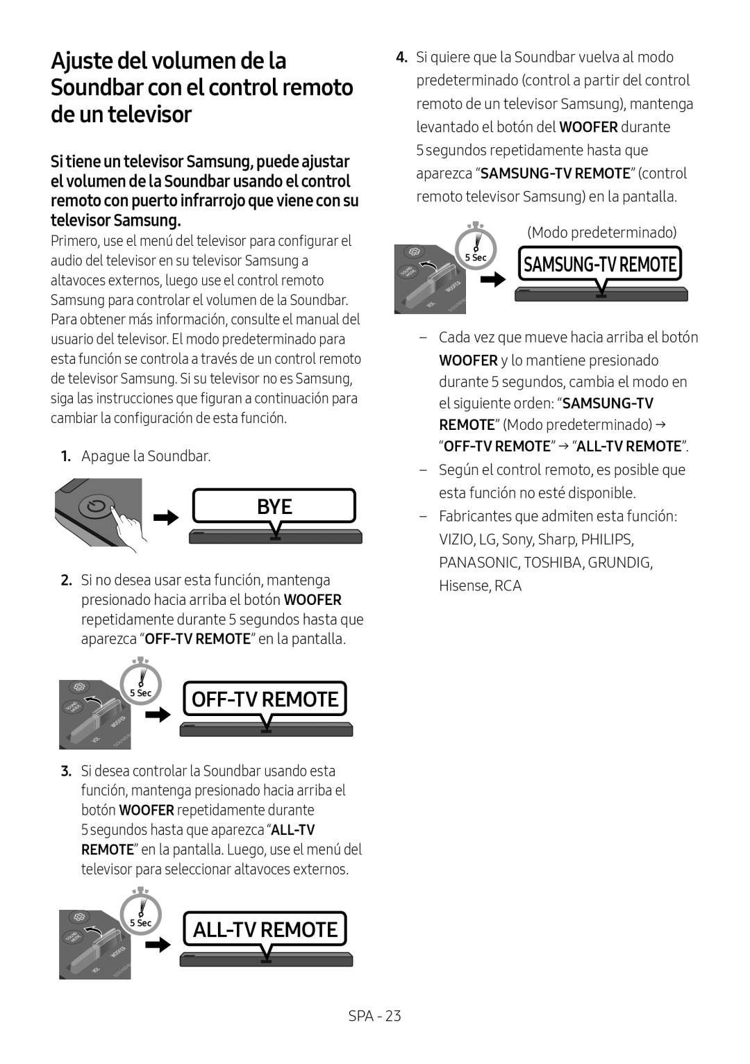 Ajuste del volumen de la Soundbar con el control remoto de un televisor