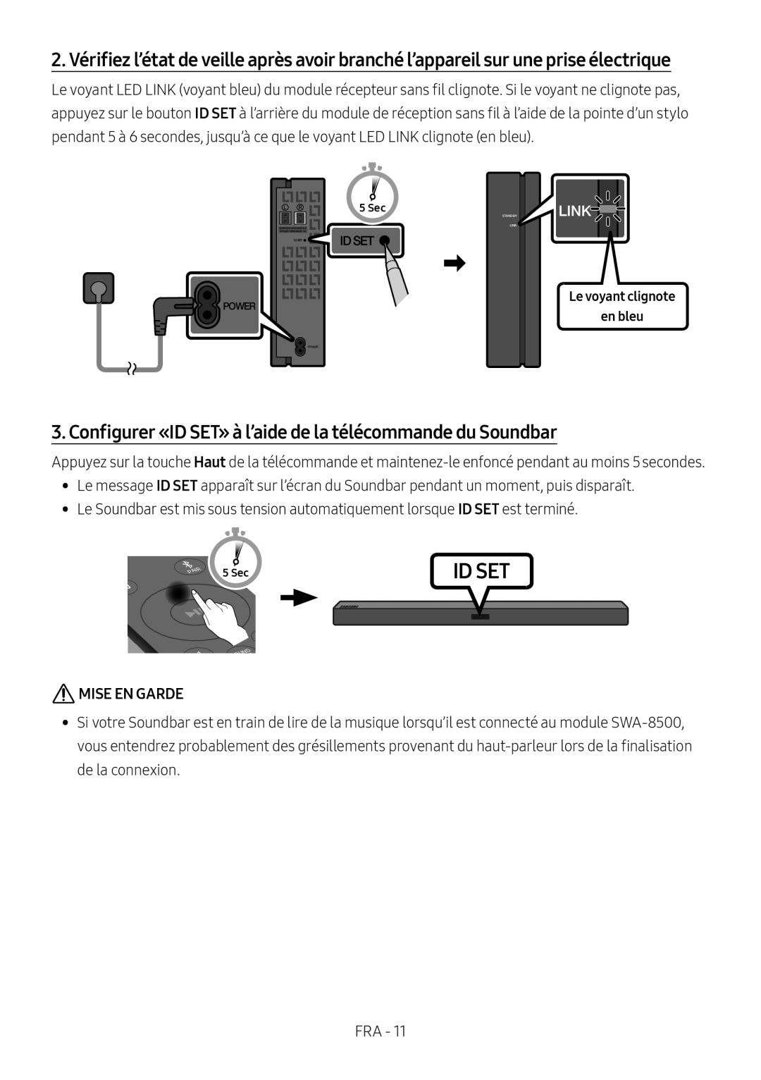 3. Configurer «ID SET» à l’aide de la télécommande du Soundbar Standard HW-R47M