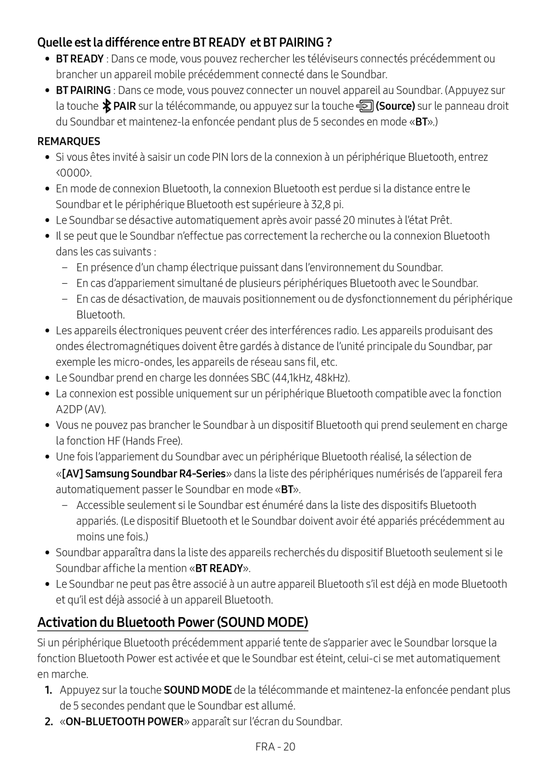 Activation du Bluetooth Power (SOUND MODE) Standard HW-R47M