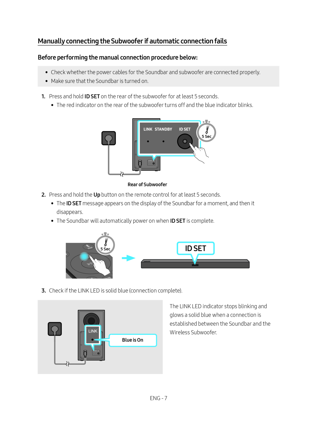 Before performing the manual connection procedure below: Standard HW-R47M