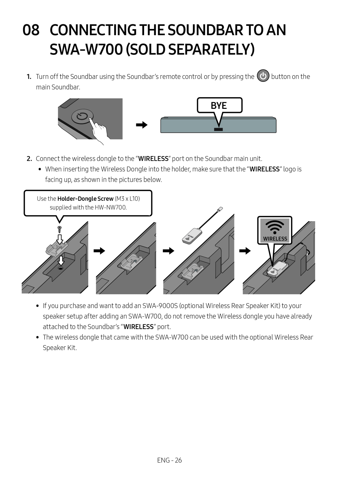 08CONNECTING THE SOUNDBAR TO AN SWA-W700(SOLD SEPARATELY) Standard HW-NW700