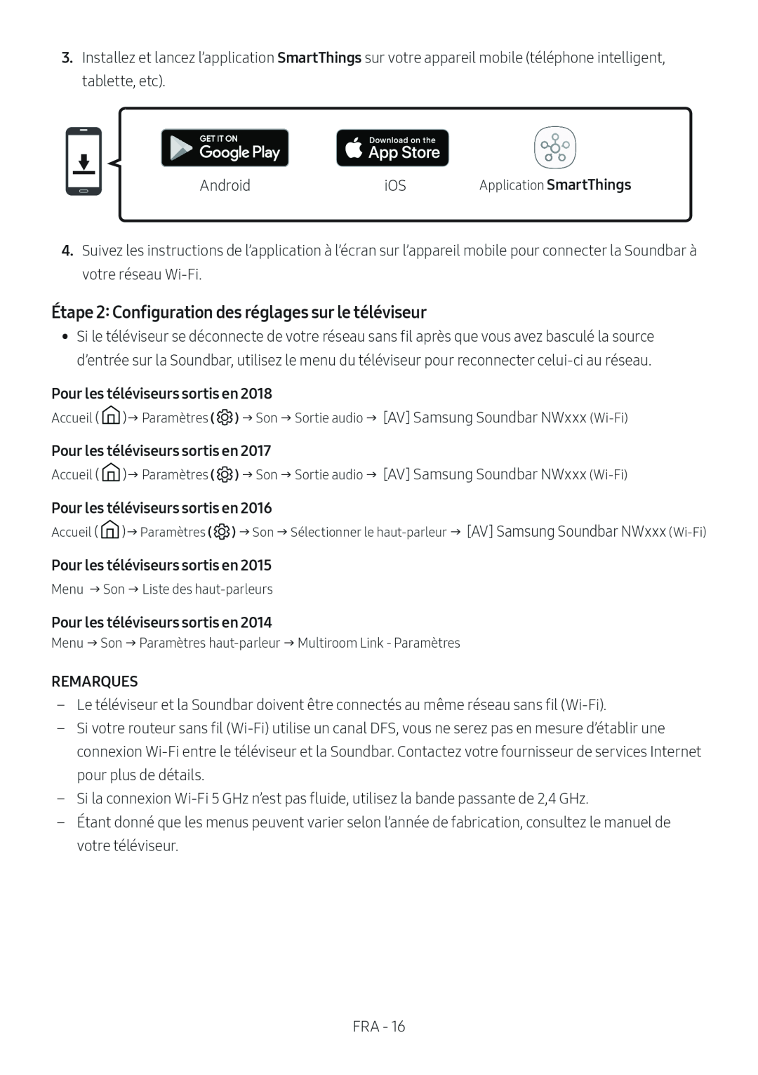 Étape 2: Configuration des réglages sur le téléviseur