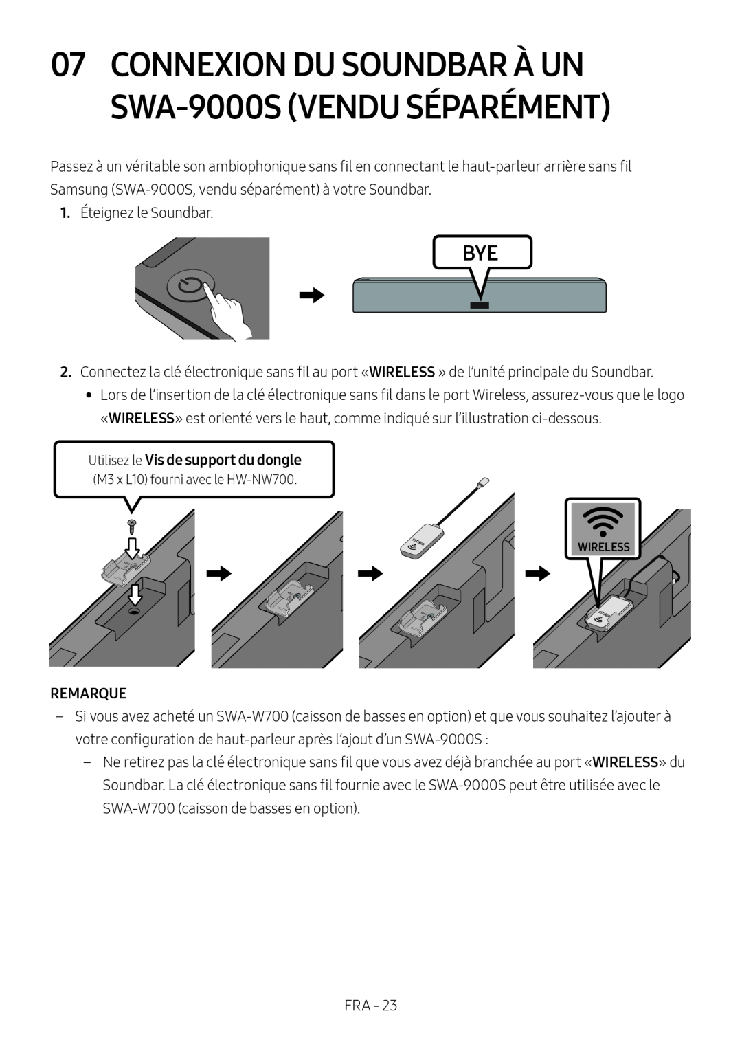 07CONNEXION DU SOUNDBAR À UN SWA-9000S(VENDU SÉPARÉMENT)