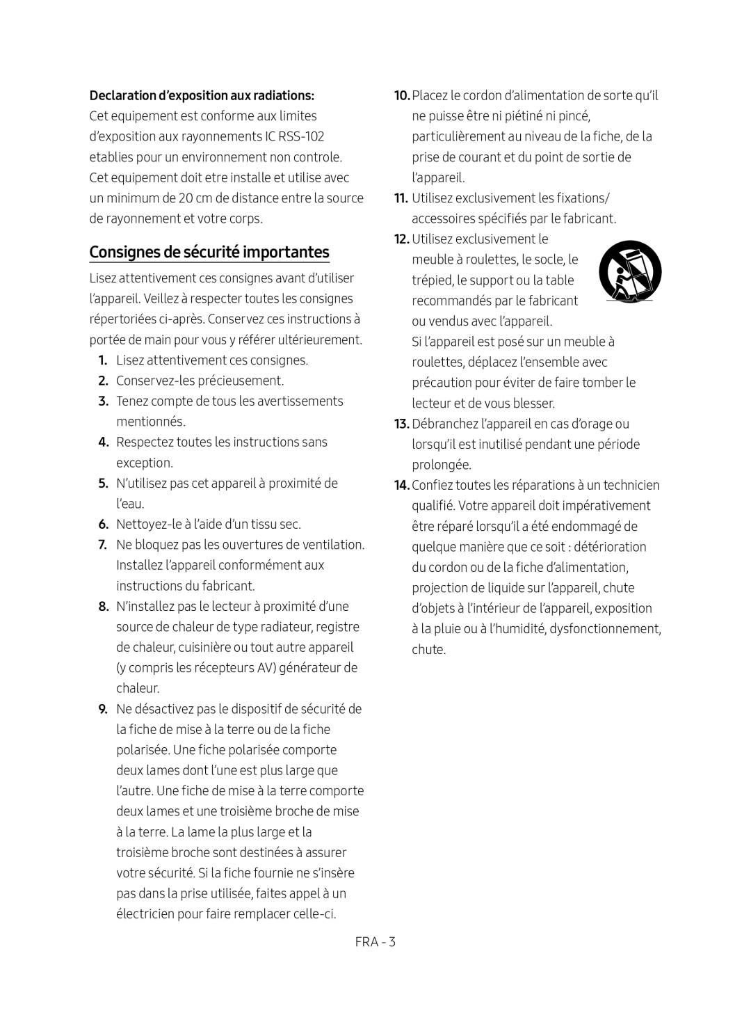 Consignes de sécurité importantes Standard HW-NW700