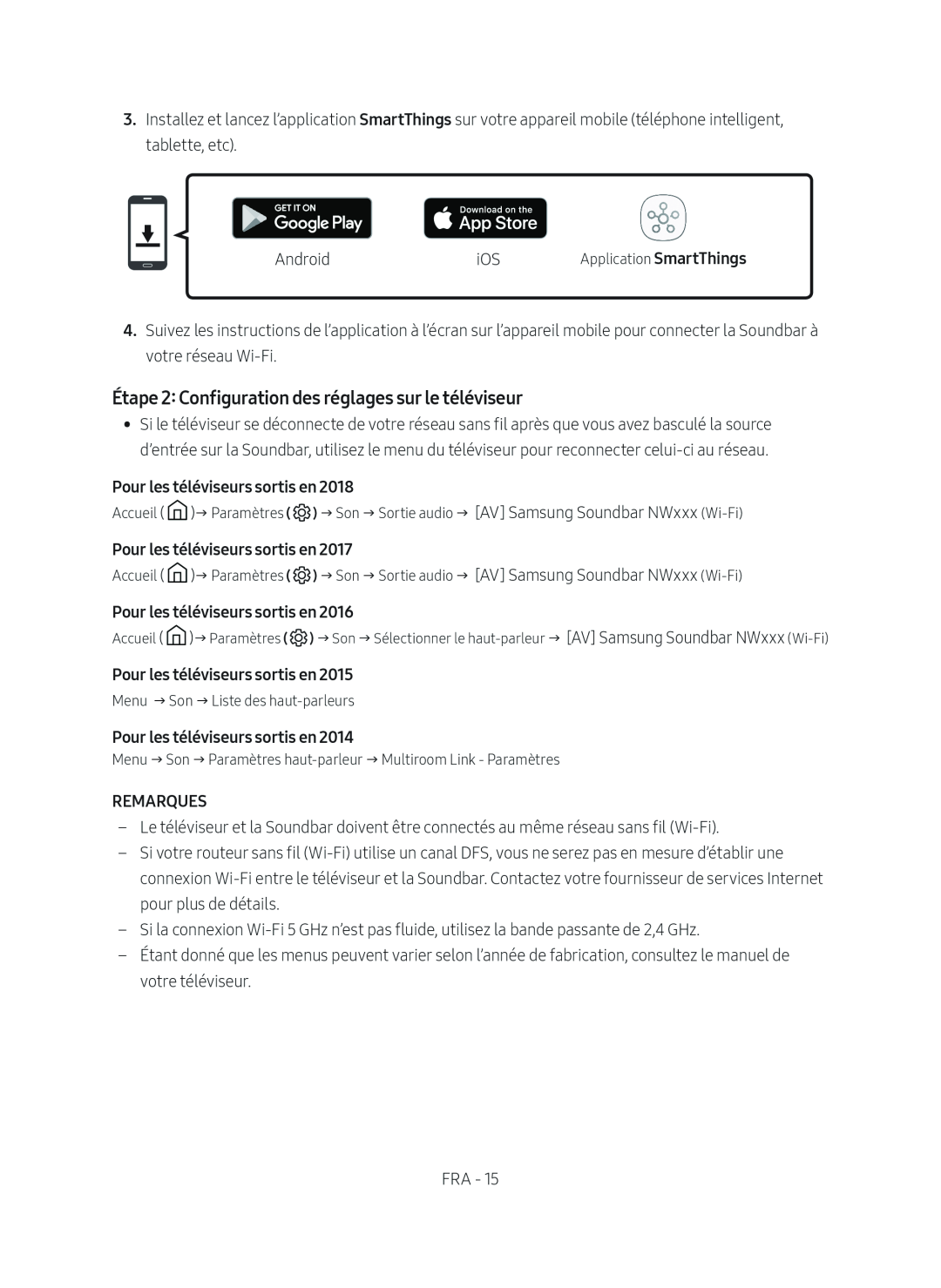 Étape 2: Configuration des réglages sur le téléviseur Standard HW-NW700