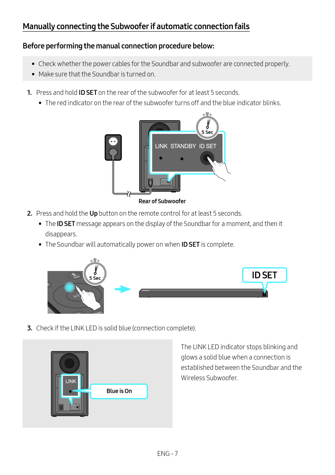 Before performing the manual connection procedure below: Standard HW-NM65C