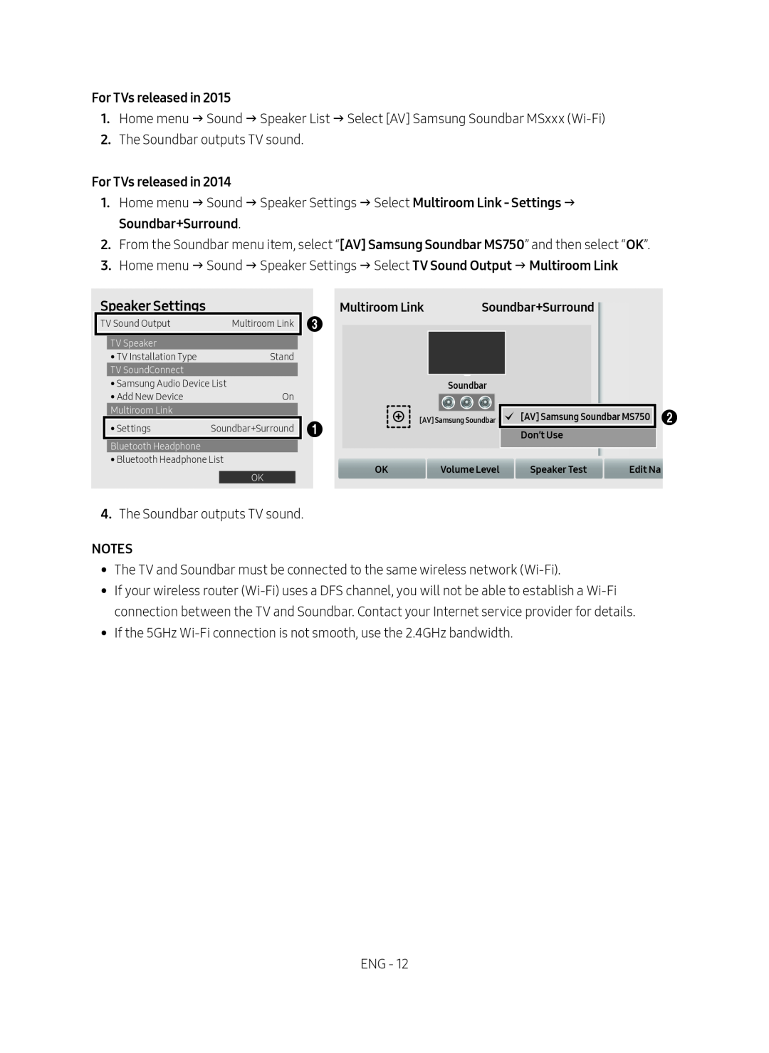 For TVs released in Standard HW-MS750