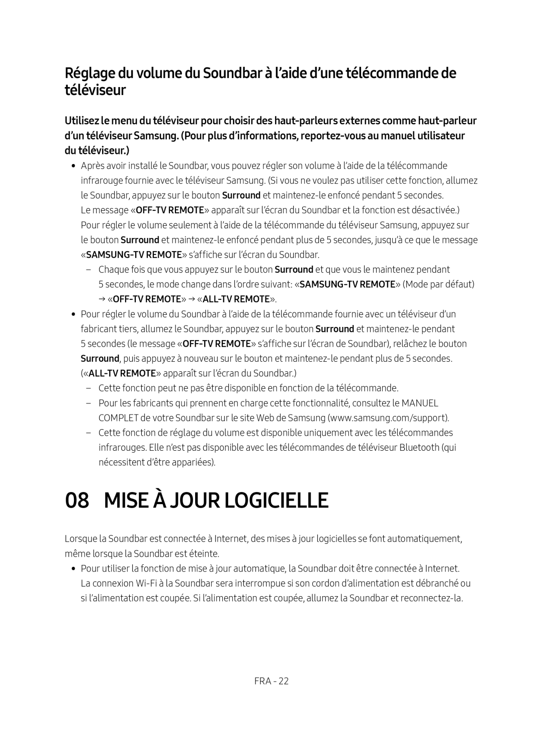 Réglage du volume du Soundbar à l’aide d’une télécommande de téléviseur 08 MISE À JOUR LOGICIELLE