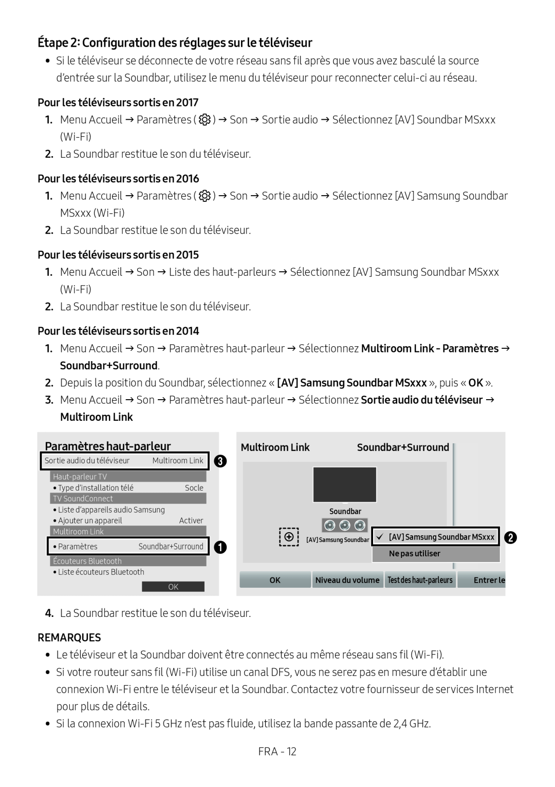 Étape 2: Configuration des réglages sur le téléviseur