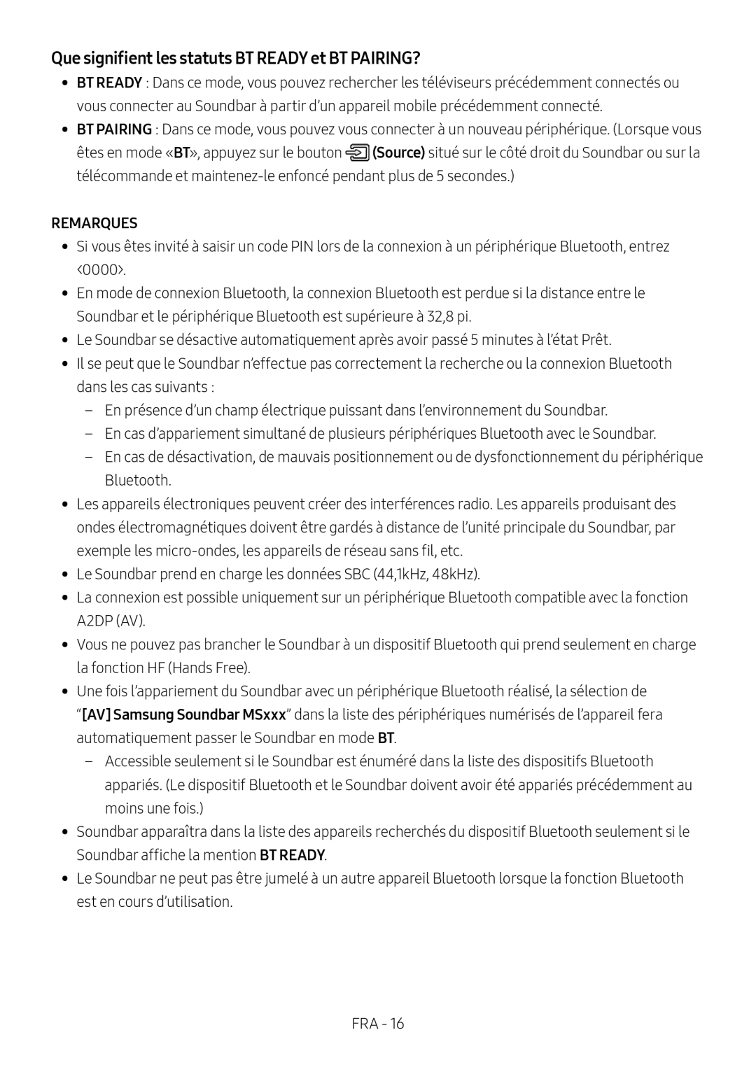 Que signifient les statuts BT READY et BT PAIRING Standard HW-MS650