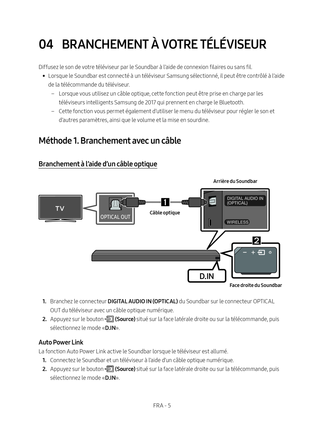 Méthode 1. Branchement avec un câble Standard HW-MS650