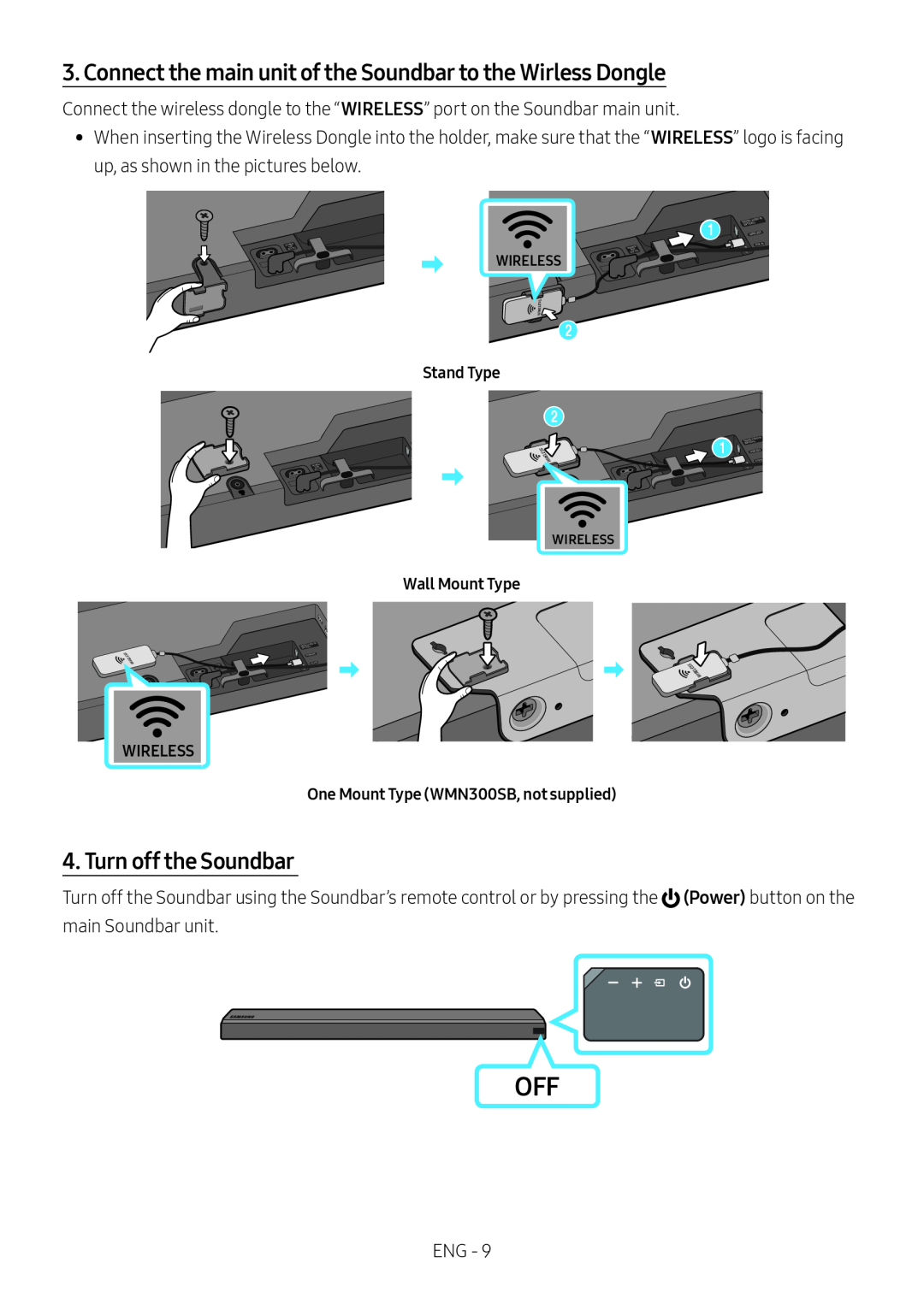 3. Connect the main unit of the Soundbar to the Wirless Dongle Standard HW-MS57C