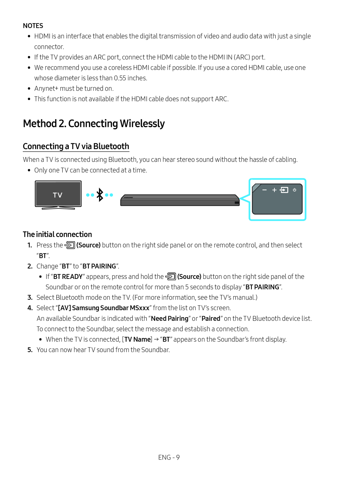 The initial connection Connecting a TV via Bluetooth