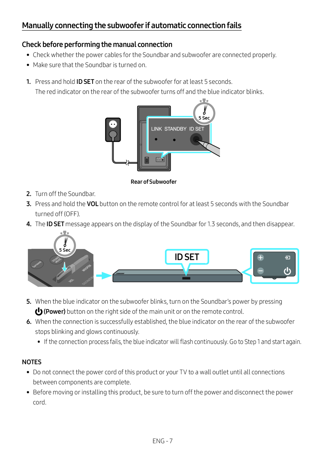 Check before performing the manual connection Manually connecting the subwoofer if automatic connection fails