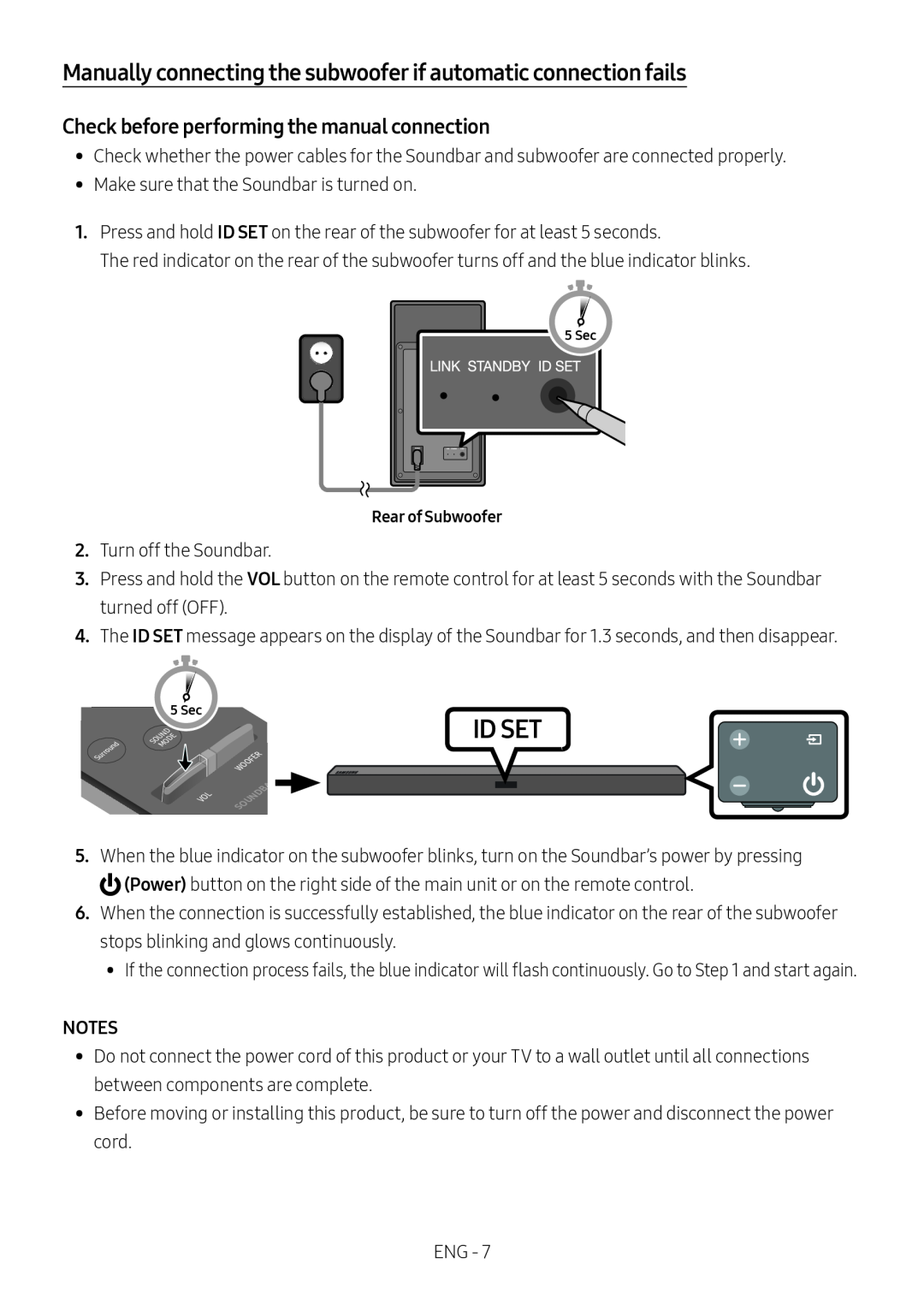 Check before performing the manual connection Manually connecting the subwoofer if automatic connection fails