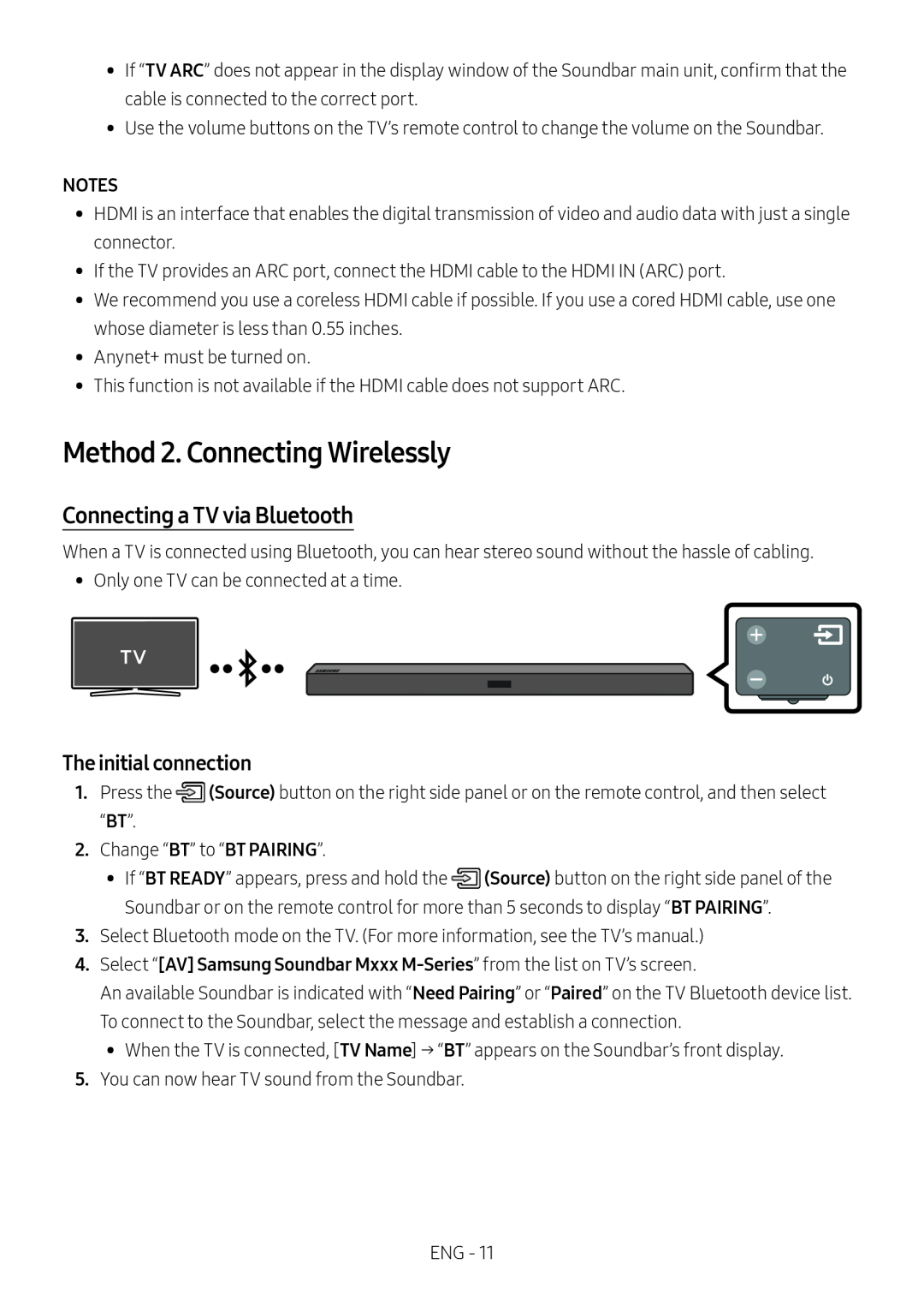 The initial connection Connecting a TV via Bluetooth