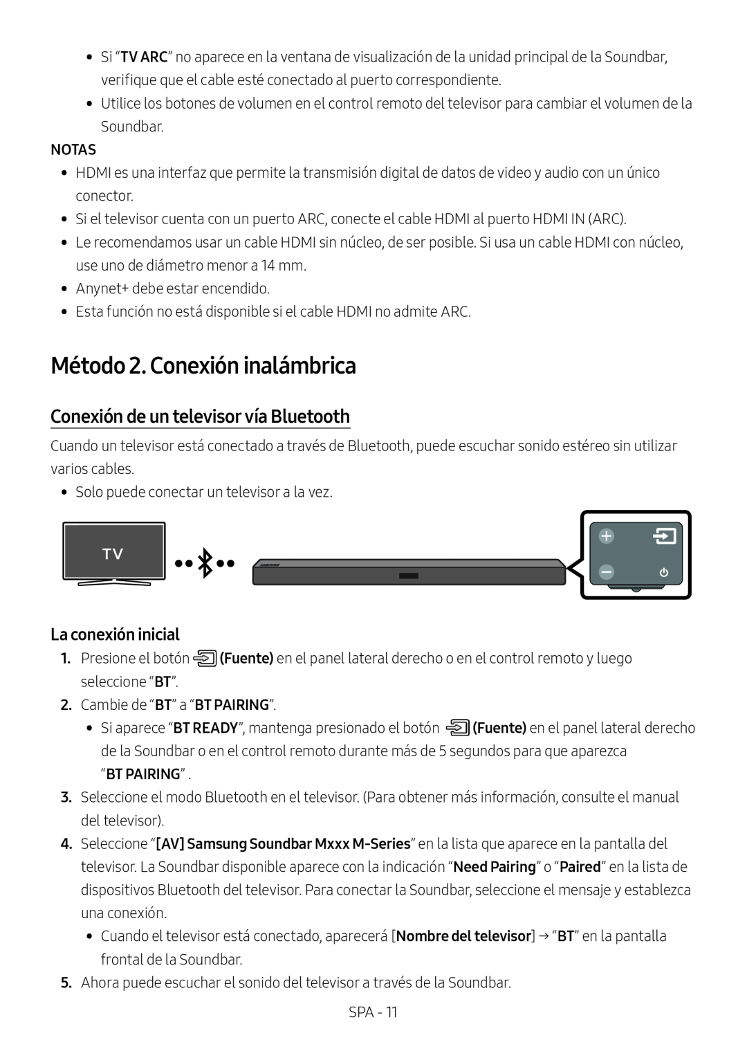 La conexión inicial Conexión de un televisor vía Bluetooth