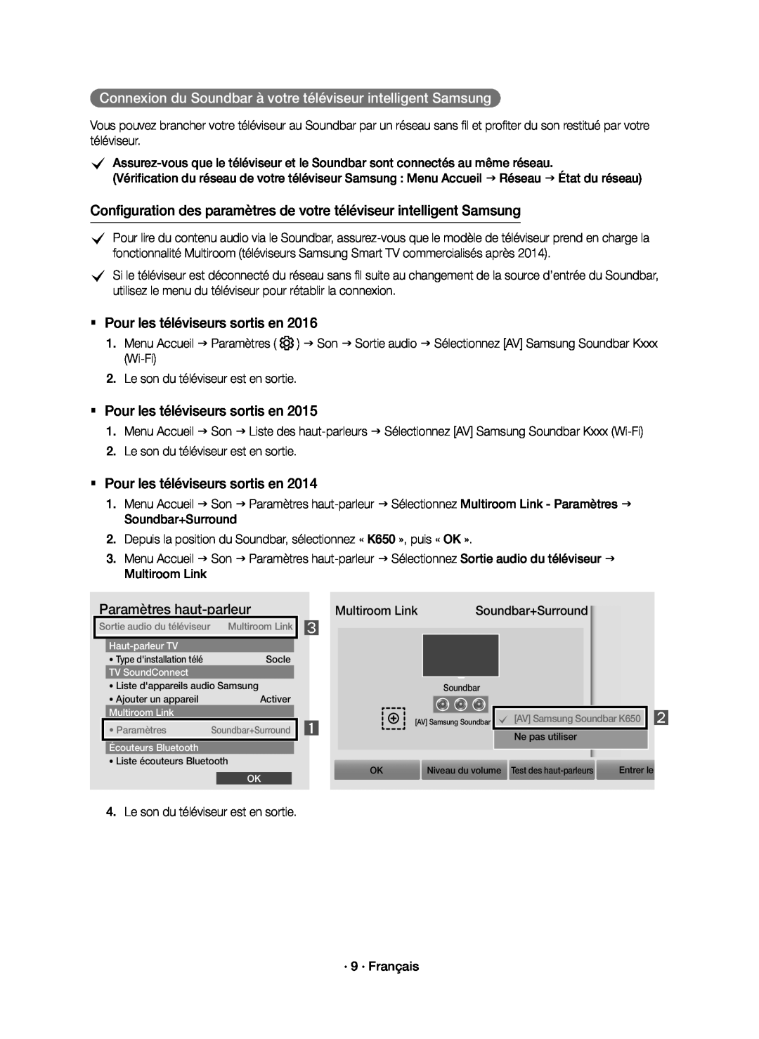 Connexion du Soundbar à votre téléviseur intelligent Samsung Configuration des paramètres de votre téléviseur intelligent Samsung