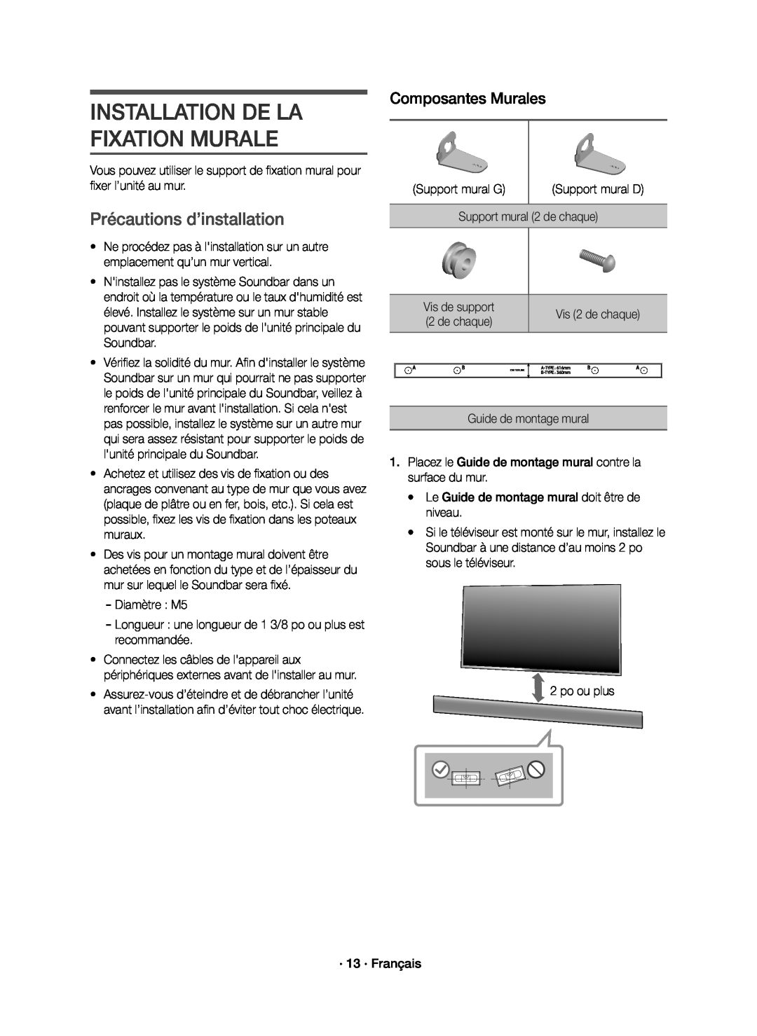 INSTALLATION DE LA FIXATION MURALE Standard HW-K650