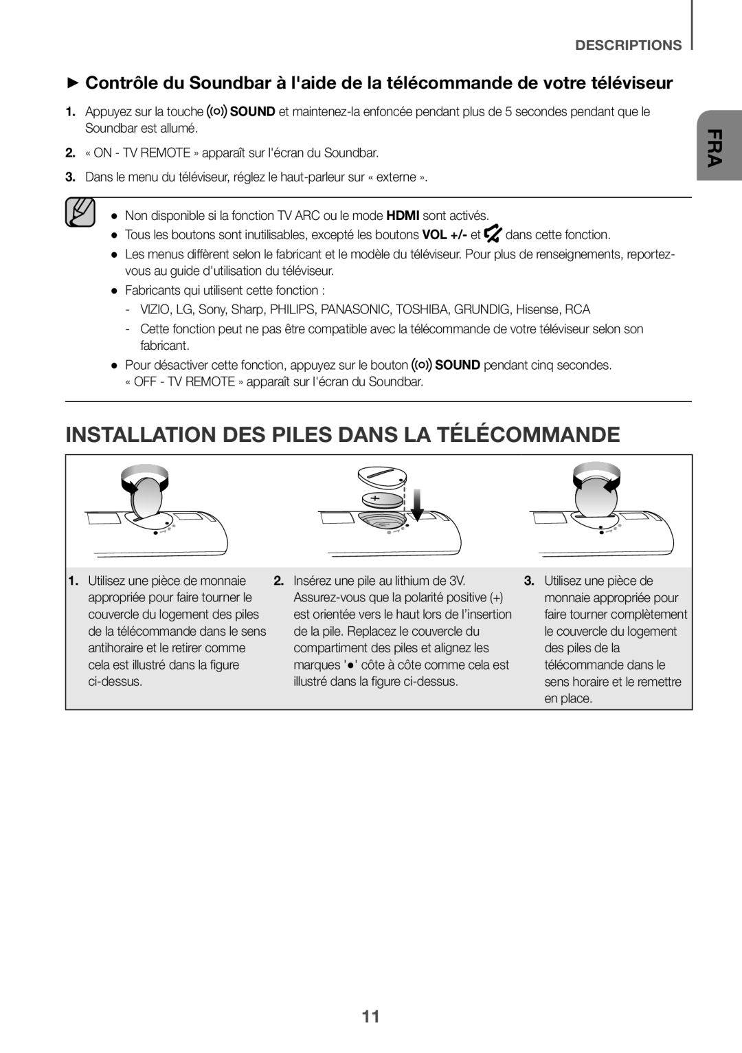 Installation des piles dans la télécommande Standard HW-K550