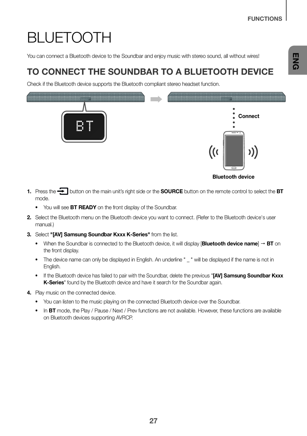 To connect the Soundbar to a Bluetooth device Standard HW-KM39