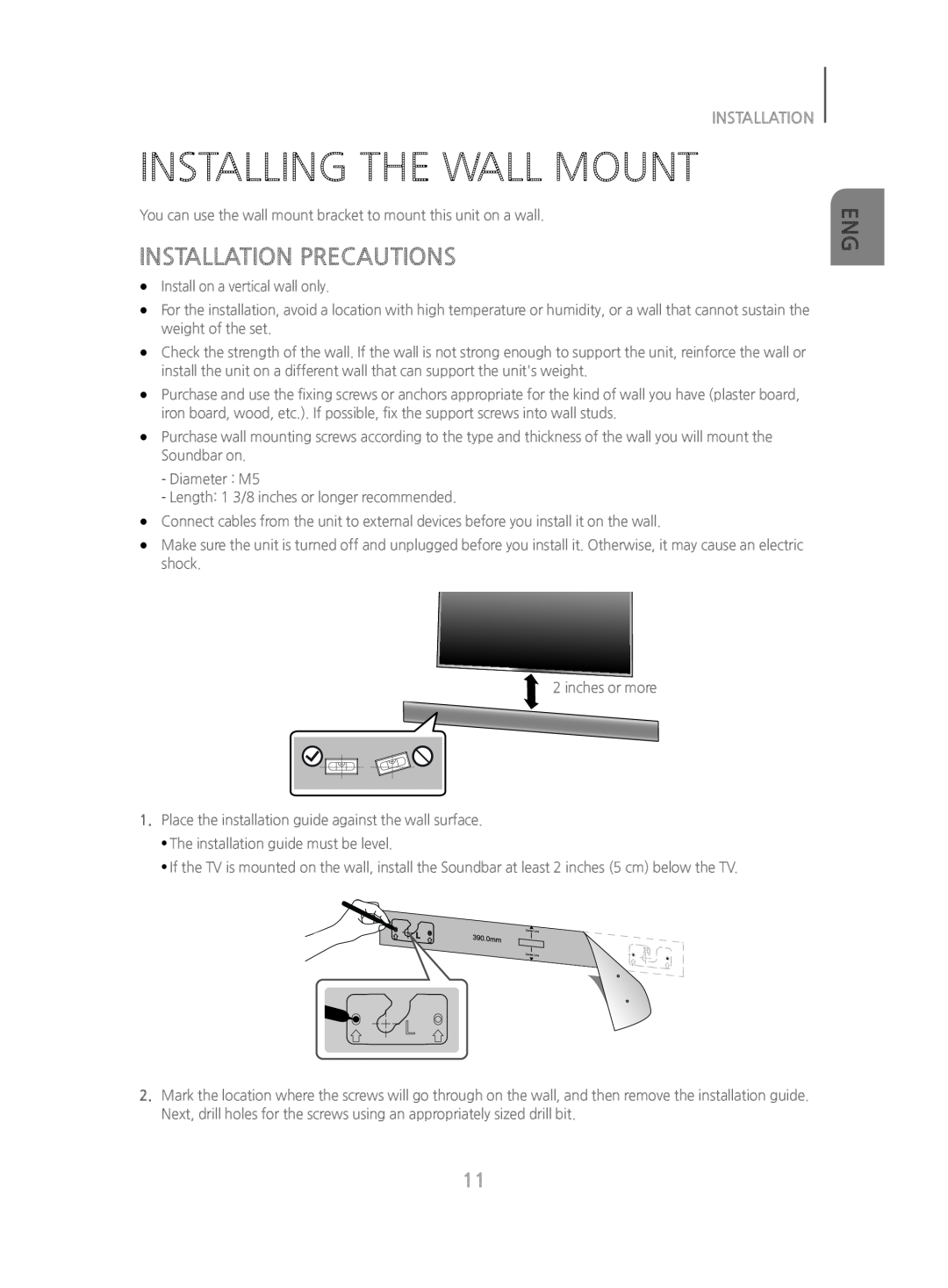 INSTALLING THE WALL MOUNT Standard HW-J470