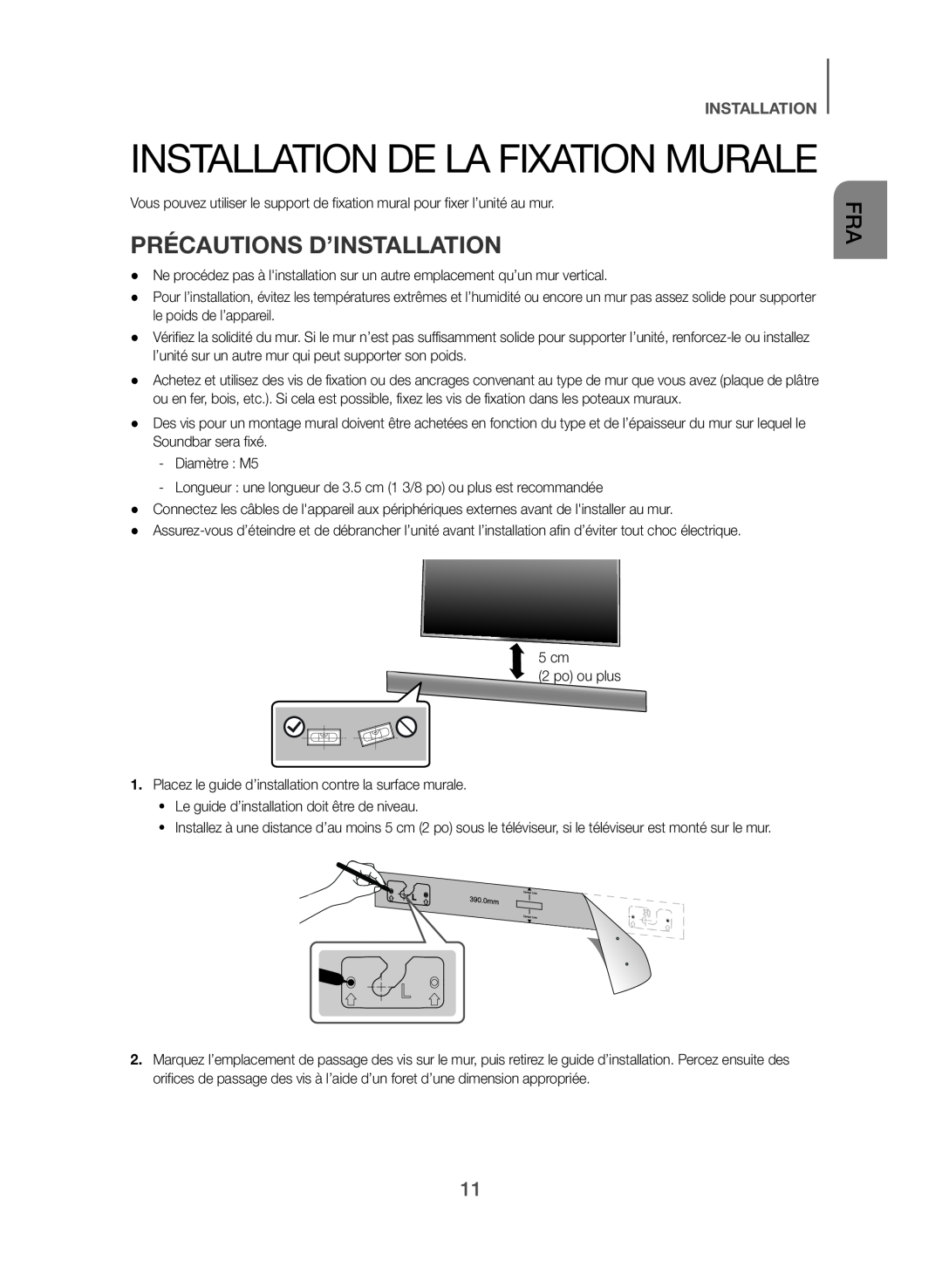 INSTALLATION DE LA FIXATION MURALE Standard HW-J470