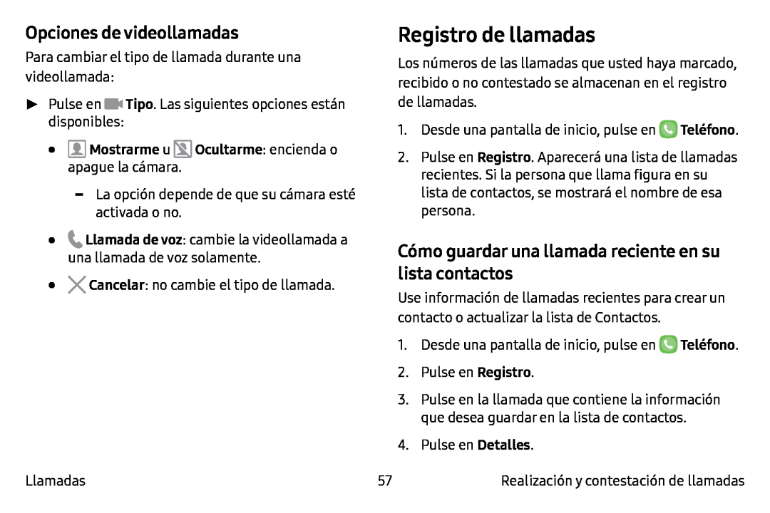 Cómo guardar una llamada reciente en su lista contactos Galaxy Note7 AT&T