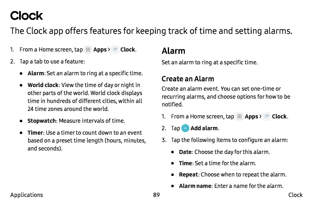 The Clock app offers features for keeping track of time and setting alarms Galaxy Note7 Verizon
