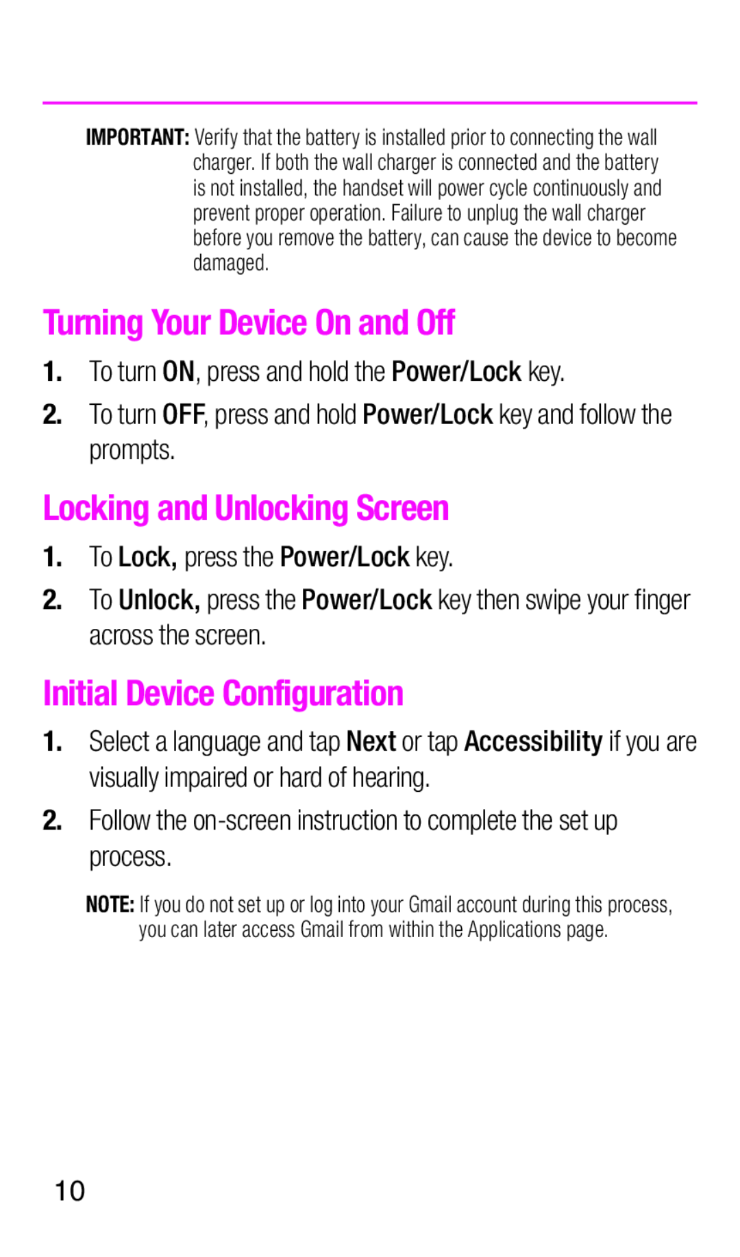 Turning Your Device On and Off Locking and Unlocking Screen