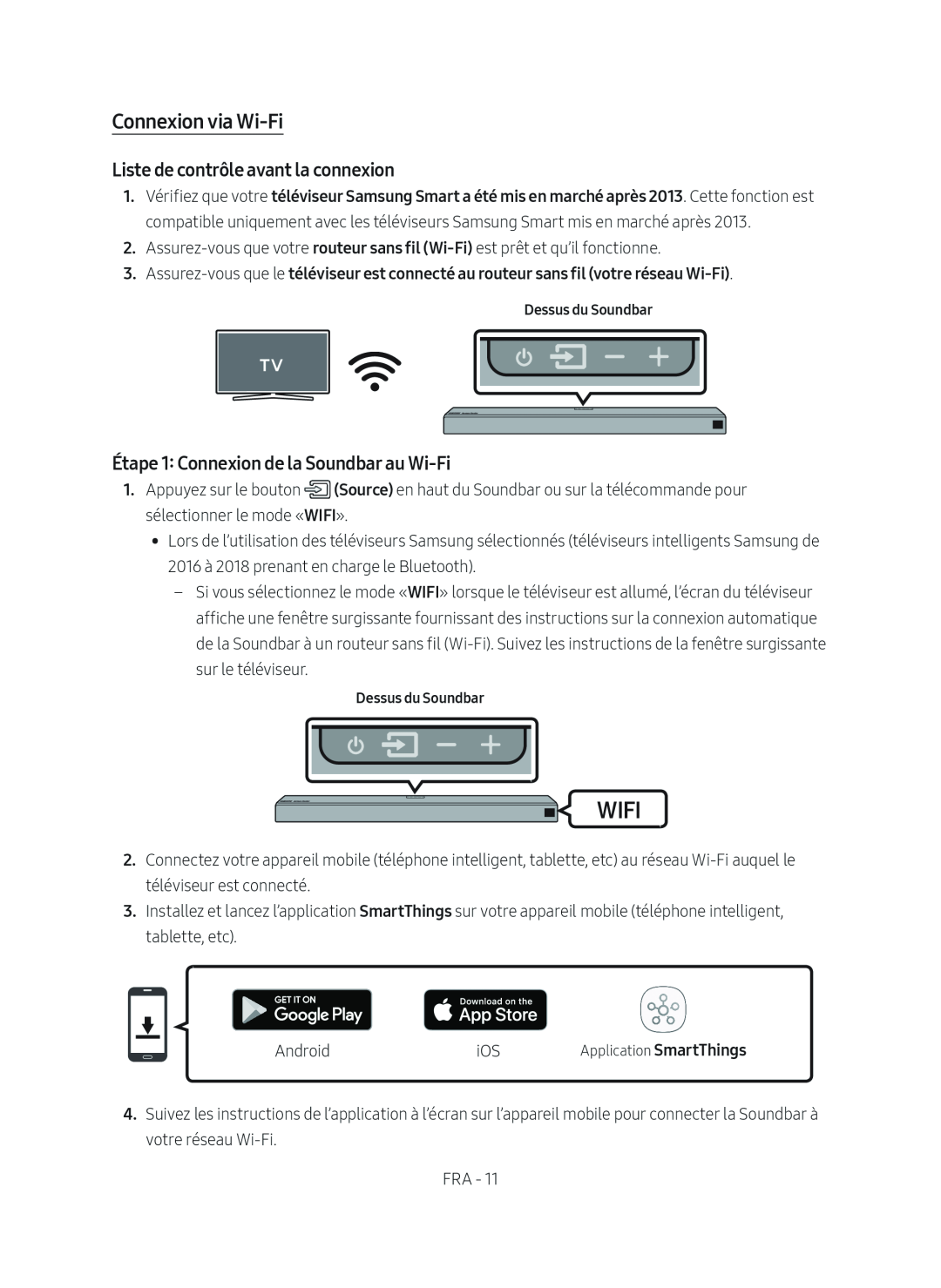 Étape 1: Connexion de la Soundbar au Wi-Fi Dolby Atmos HW-N850